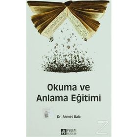 Okuma ve Anlama Eğitimi - Ahmet Balcı