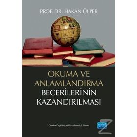 OKUMA VE ANLAMLANDIRMA BECERILERININ KAZANDIRILMASI - HAKAN ÜLPER