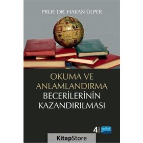 OKUMA VE ANLAMLANDIRMA BECERILERININ KAZANDIRILMASI - HAKAN ÜLPER