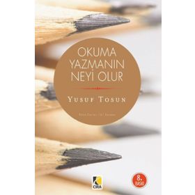 OKUMA YAZMANIN NEYI OLUR - YUSUF TOSUN