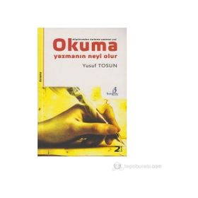 OKUMA YAZMANIN NEYI OLUR - YUSUF TOSUN