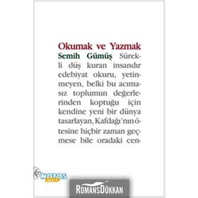 Okumak ve Yazmak - Semih Gümüş