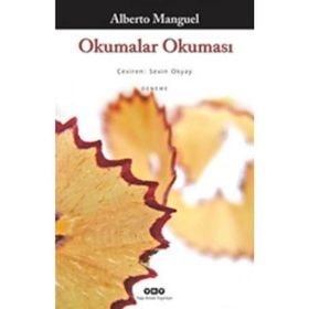 OKUMALAR OKUMASI - ALBERTO MANGUEL