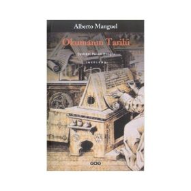 OKUMANIN TARIHI - ALBERTO MANGUEL
