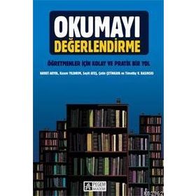 Okumayı Değerlendirme - Pegem Akademi Yayıncılık