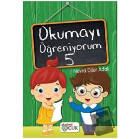 Okumayı Öğreniyorum 5 - Akademi Çocuk