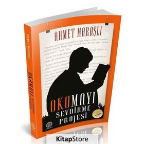 OKUMAYI SEVDIRME PROJESI - AHMET MARAŞLI