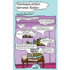 Okunmayan Kitabın Kahraman Aşıkları - Mustafa Burak Kurt