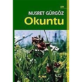 OKUNTU - NUSRET GÜRGÖZ