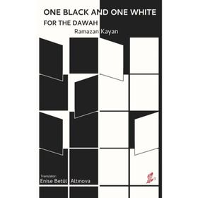 Okur Kitaplığı - One Black and One White for the Dawah