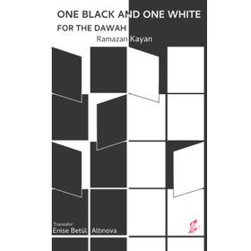 Okur Kitaplığı - One Black and One White for the Dawah