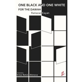 Okur Kitaplığı - One Black and One White for the Dawah