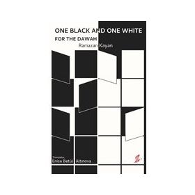 Okur Kitaplığı - One Black and One White for the Dawah