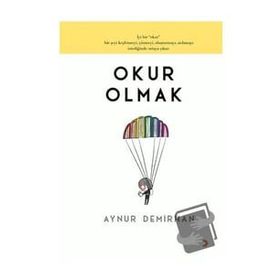 Okur Olmak - Aynur Demirhan