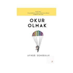Okur Olmak - Aynur Demirhan
