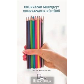 Okuryazarlık Kültürü - Ali Rıza Erdem