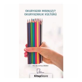 Okuryazarlık Kültürü - Ali Rıza Erdem