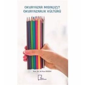 Okuryazarlık Kültürü - Ali Rıza Erdem