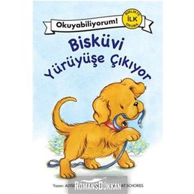 Okuyabiliyorum! - Bisküvi Yürüyüşe Çıkıyor - Alyssa Satın Capucilli
