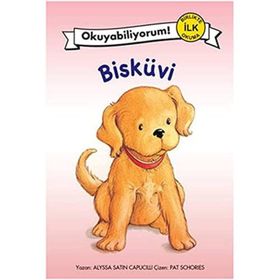 Okuyabiliyorum! - Bisküvi Yürüyüşe Çıkıyor - Alyssa Satın Capucilli