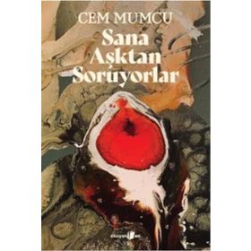 Okuyan Us Yayınları - Sana Aşktan Soruyorlar