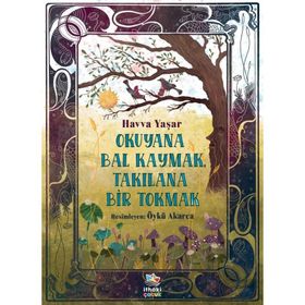 Okuyana Bal Kaymak Takılana Bir Tokmak - Havva Yaşar