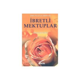 OKUYUCULARDAN İBRETLI MEKTUPLAR - HALIT ERTUĞRUL