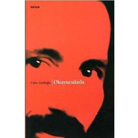 OKUYUCULARLA - CAHIT ZARİFOĞLU