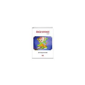 Öküz Efendi - Seyfullah Aydın