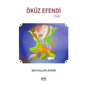 Öküz Efendi - Seyfullah Aydın
