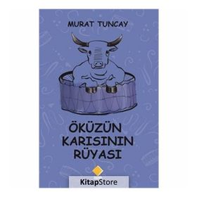 Öküzün Karısının Rüyası - Murat Tuncay