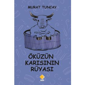 Öküzün Karısının Rüyası - Murat Tuncay