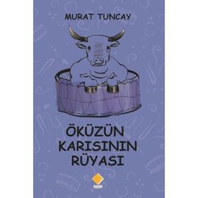 Öküzün Karısının Rüyası - Murat Tuncay