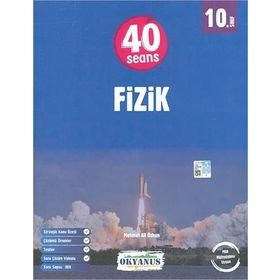 Okyanus 10.Sınıf 40 Seansta Fizik Konu Anlatımlı Soru Bankası