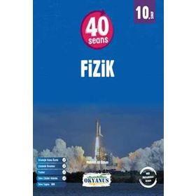 Okyanus 10.Sınıf 40 Seansta Fizik Konu Anlatımlı Soru Bankası