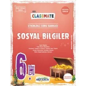 Okyanus 6. Sınıf Classmate Sosyal Bilgiler Etkinlikli Soru Bankası