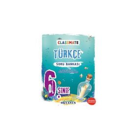 Okyanus 6. Sınıf Türkçe Classmate Soru Bankası