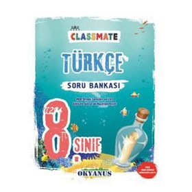 Okyanus 8. Sınıf Classmate Türkçe Soru Bankası
