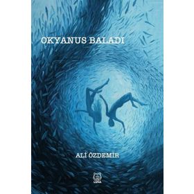 Okyanus Baladı - Ali Özdemir