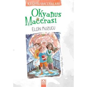 Okyanus Maceraları Elçin Kuzucu Altın Kitaplar