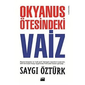 OKYANUS ÖTESİNDEKİ VAIZ - SAYGI ÖZTÜRK