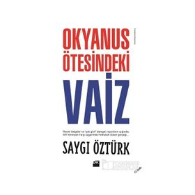 OKYANUS ÖTESİNDEKİ VAIZ - SAYGI ÖZTÜRK