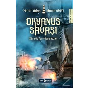 Okyanus Savaşı - Fener Adası Maceraları 2 - Zümrüt Tanrıöven Yazıcı