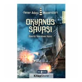 Okyanus Savaşı - Fener Adası Maceraları 2 - Zümrüt Tanrıöven Yazıcı