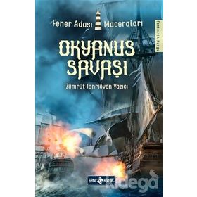 Okyanus Savaşı - Fener Adası Maceraları 2 - Zümrüt Tanrıöven Yazıcı