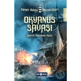 Okyanus Savaşı - Fener Adası Maceraları 2 - Zümrüt Tanrıöven Yazıcı