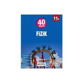 Okyanus Yay 11.Sınıf 40 Seansta Fizik Konu Anlatımı ve Soru Bankası
