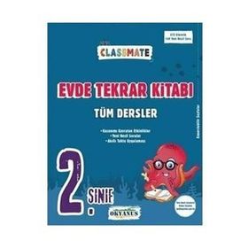 Okyanus Yayıncılık 2. Sınıf Classmate Tüm Dersler Evde Tekrar Kitabı