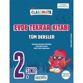 Okyanus Yayıncılık 2. Sınıf Classmate Tüm Dersler Evde Tekrar Kitabı