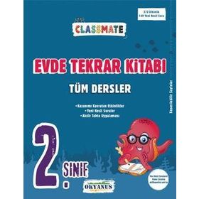 Okyanus Yayıncılık 2. Sınıf Classmate Tüm Dersler Evde Tekrar Kitabı